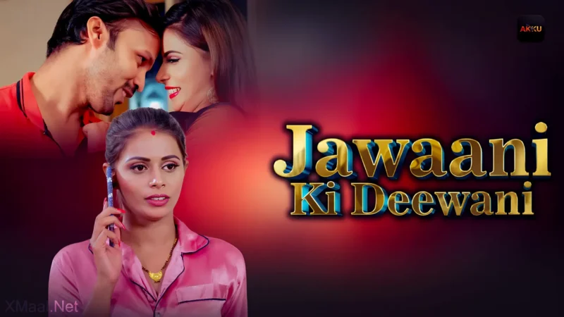 Jawani Ki Deewani Web Series Poster