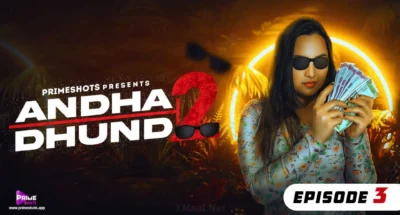 Andha Dhundh S2 Episode 3
