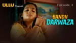 Bandh Darwaza Episode 1
