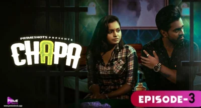 Chapa Episode 3