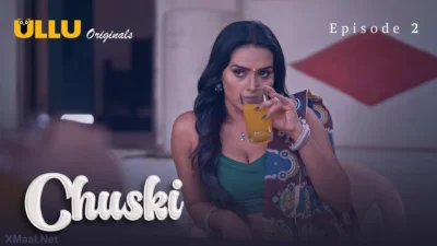 Chuski Episode 2