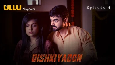 Dishkiyaoon Episode 4