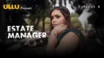 Estate Manager Episode 4