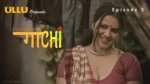 Gaachi Episode 3
