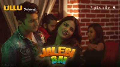 Jalebi Bai Episode 9