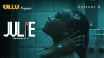 Julie S2 Episode 3