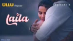 Laila Episode 4