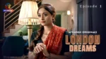 London Dreams Episode 1