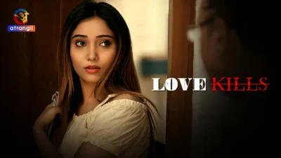 Love Kills Web Series Poster