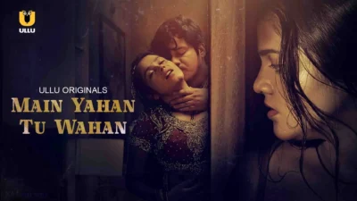 Main Yahan Tu Wahan Web Series Poster