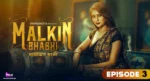 Malkin Bhabhi S1 Episode 3