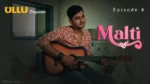 Malti Episode 4