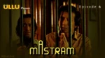 Mastram Episode 6