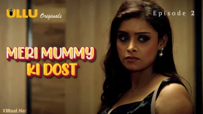 Meri Mummy Ki Dost Episode 2