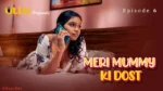 Meri Mummy Ki Dost Episode 6