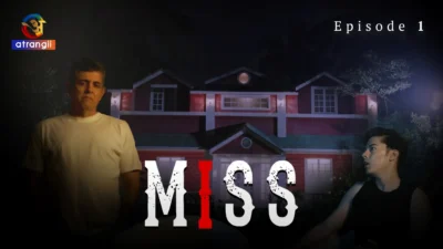 Miss Episode 1