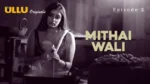 Mithai Wali Episode 2