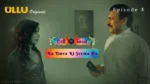 Na Umra Ki Seema Ho Episode 5