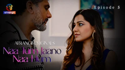 Naa Tum Jaano Naa Hum Episode 5