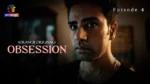 Obsession Episode 4