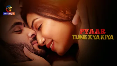 Pyaar Tune Kya Kiya Web Series Poster