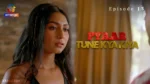 Pyaar Tune Kya Kiya Episode 13
