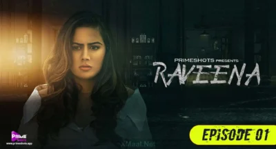 Raveena Episode 1