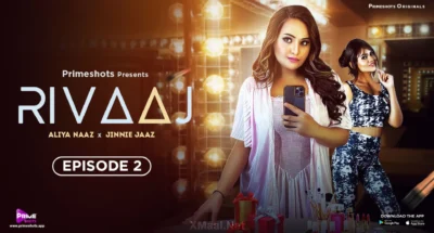 Rivaaj Episode 2