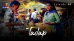 Tadap – Episode 10 on Atrangii, scene at a street fruit stall with a woman in a green suit and a vendor
