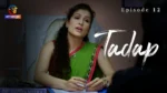 Tadap Episode 12 on Atrangii — woman in a green saree seated at a desk