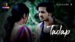 Tadap Episode 4 on Atrangii — a man and woman in an intense face-to-face confrontation outdoors