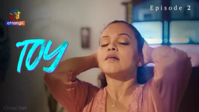 Toy Episode 2