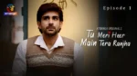 Tu Meri Heer Main Tera Ranjha Episode 1