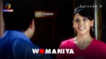Womaniya Episode 3